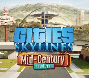 Cities: Skylines - Content Creator Pack: Mid-Century Modern DLC EU PC Steam Ключ