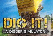 DIG IT! - A Digger Simulator Steam Ключ