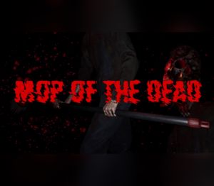 Mop of the Dead Steam Ключ