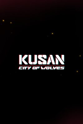 Kusan: City of Wolves PC Steam Ключ