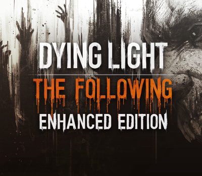 Dying Light: The Following Улучшенное издание Uncut EU Steam Ключ