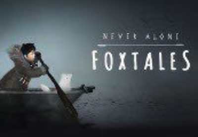 Never Alone: Foxtales Steam CD Key