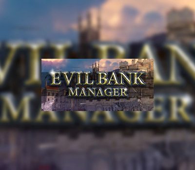 Evil Bank Manager Steam Ключ