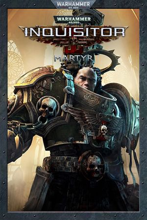 Warhammer 40,000: Inquisitor - Martyr Steam Ключ