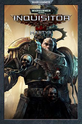 Warhammer 40,000: Inquisitor - Martyr Steam Ключ
