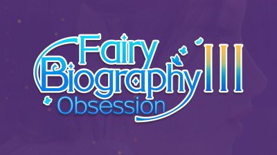 Fairy Biography3 : Obsession PC Steam Ключ