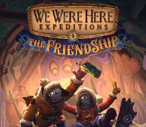 We Were Here Expeditions: The FriendShip EU PC Steam Ключ