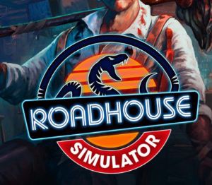 Roadhouse Simulator PC Steam Ключ