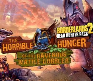 Borderlands 2 - Headhunter Pack 2: Wattle Gobbler DLC RU PC Steam CD Key