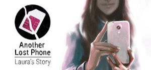 Another Lost Phone: Laura's Story EU Steam Ключ