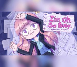 I'm Oh, So Busy...: A Week with Yoshimi Steam Ключ