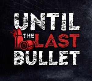 Until The Last Bullet PC Steam CD Key