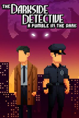 The Darkside Detective: A Fumble in the Dark PC Steam Ключ (valid until July 2027)