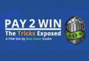 Pay2Win: The Tricks Exposed Steam Ключ