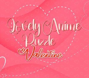 Lovely Anime Puzzle: Valentine PC Steam Ключ