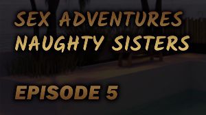 Sex Adventures - Naughty Sisters - Episode 5 PC Steam Ключ