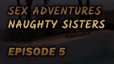 Sex Adventures - Naughty Sisters - Episode 5 PC Steam Ключ