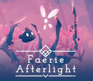 Faerie Afterlight Steam Ключ
