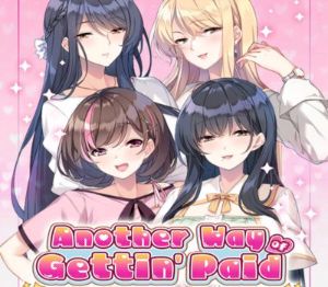 Another Way of Gettin' Paid PC Steam Ключ