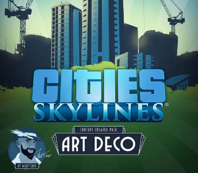 Cities: Skylines - Content Creator Pack: Art Deco DLC RU/CIS PC Steam Ключ