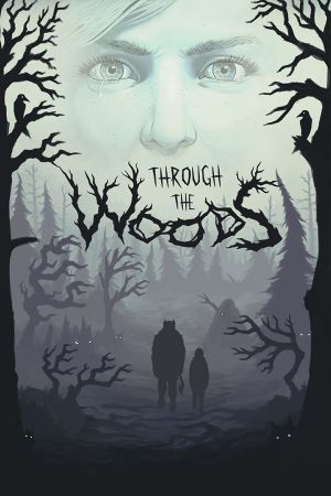 Through the Woods: Коллекционное издание Steam Ключ