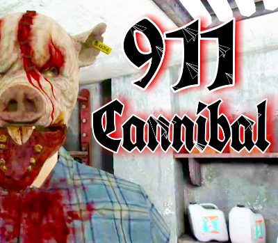 911: Cannibal Steam Ключ