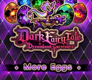 Dark Fairy Tale - More Eggs! DLC PC Steam Ключ