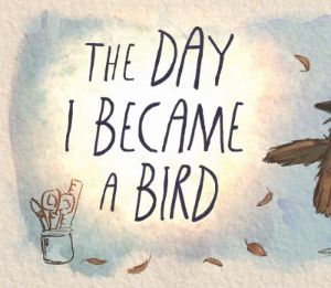 The Day I Became A Bird PC Steam Ключ