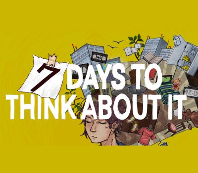 7 Days to Think About It PC Steam Ключ