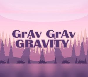 Grav Grav Gravity Steam CD Key