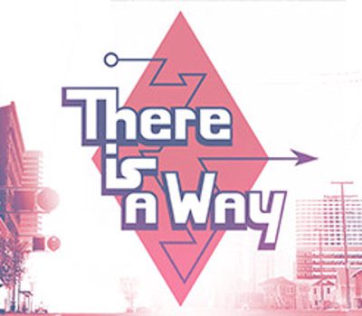 There Is a Way Steam Ключ