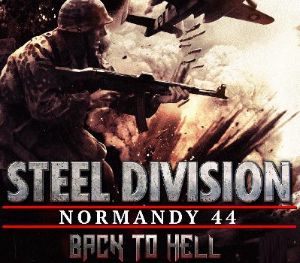 Steel Division: Normandy 44 - Back to Hell DLC EU Steam Ключ