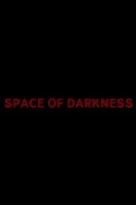 Space of Darkness PC Steam Ключ