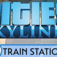 Cities: Skylines - Content Creator Pack: Train Stations DLC Steam Ключ