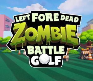Left Fore Dead: Zombie Battle Golf PC Steam Ключ