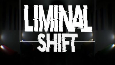 LIMINAL SHIFT PC Steam Ключ