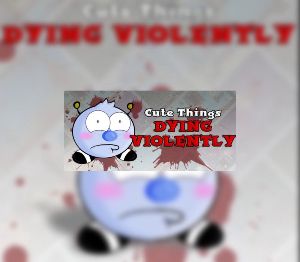 Cute Things Dying Violently Steam Ключ