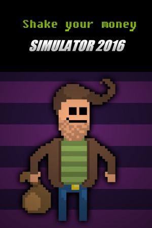 Shake Your Money Simulator 2016 Steam Ключ