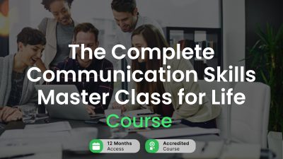 The Complete Communication Skills Master Class for Life Alpha Academy Code