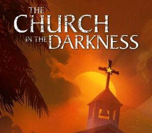 The Church in the Darkness PC Steam Ключ