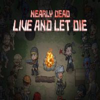 Nearly Dead: Live and Let Die Steam Ключ