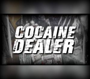 Cocaine Dealer Steam Ключ