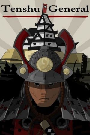 Tenshu General Steam Ключ