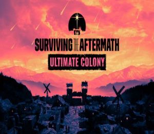 Surviving the Aftermath - Ultimate Colony издание AR XBOX One / Xbox Series X|S Ключ