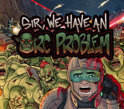 Sir, We Have an Orc Problem PC Steam Альтергифт