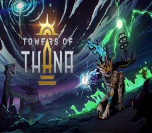 Towers of Thana Steam Ключ