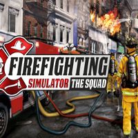 Firefighting Simulator - The Squad PC Steam Ключ