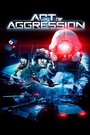 Act of Aggression Reboot издание PC Steam Ключ
