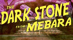 The Dark Stone from Mebara PC Steam Ключ