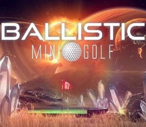 Ballistic Mini Golf Steam Ключ